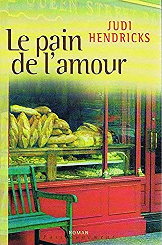 Télécharger Le pain de l'amour Francais PDF