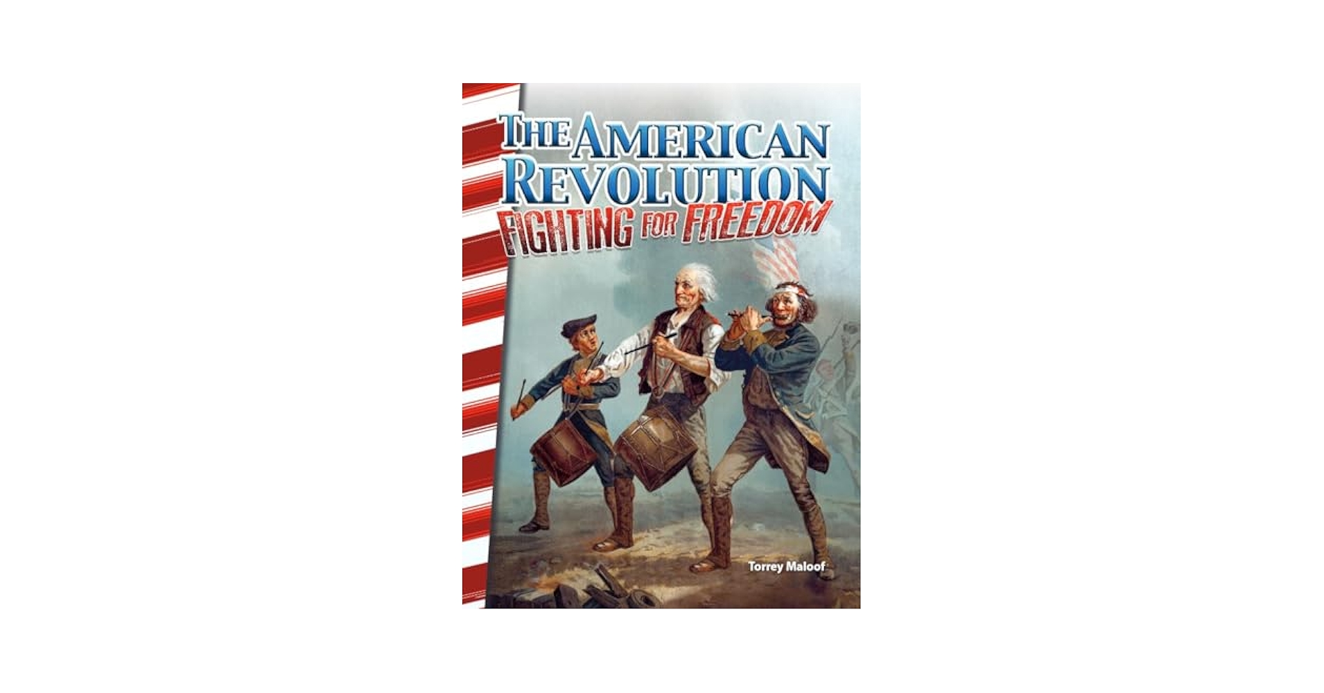 Amazon.com: The American Revolution: Fighting for Freedom
