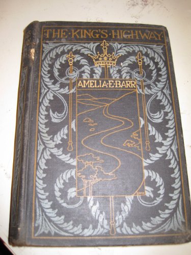 The king's highway B0006AECU8 Book Cover