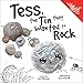 Tess, the Tin that Wanted to Rock