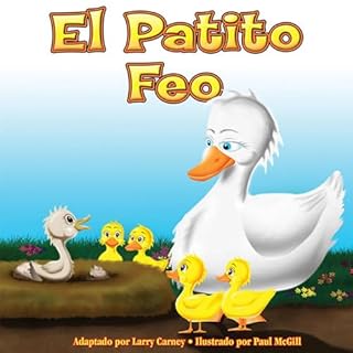 El Patito Feo [The Ugly Duckling] Audiolibro Por Larry Carney arte de portada
