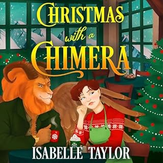 Christmas with a Chimera Audiolibro Por Isabelle Taylor arte de portada