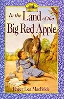 In the Land of the Big Red Apple [LH ROSE YEARS IN THE LAND OF T] B001T3BJJ8 Book Cover