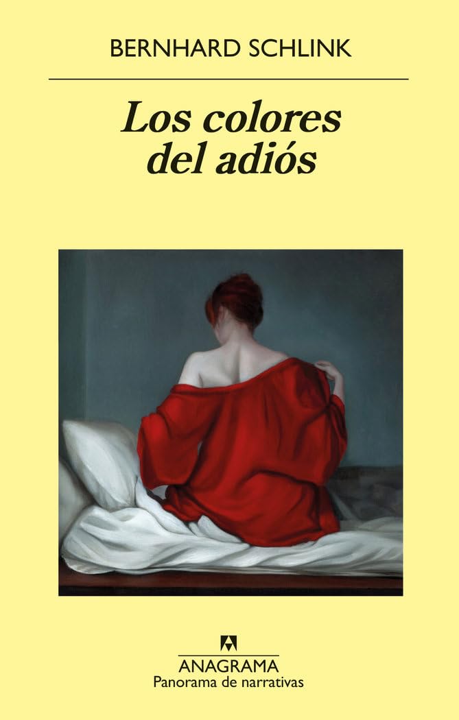 Colores del Adios, Los: 1068 (Panorama De Narrativas, 1068)