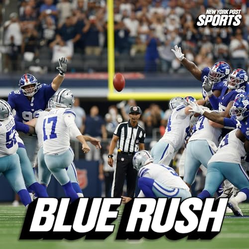 Giants fall in OT thriller to Cowboys, 40–37 | Blue Rush Postgame Live (Ep.244) cover art