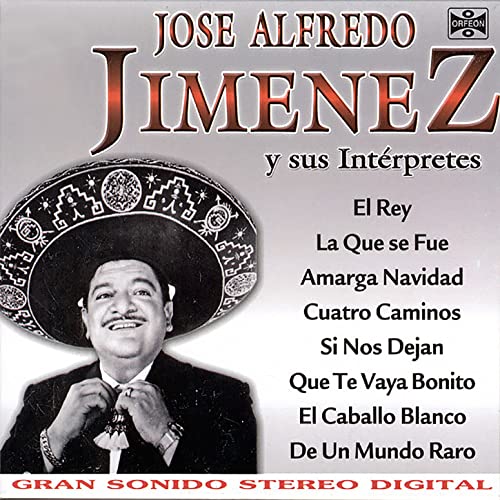 Écouter José Alfredo Jiménez de José Alfredo Jiménez sur Amazon Music
