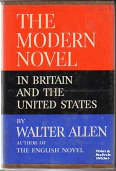 The Modern Novel in Britain and the United States