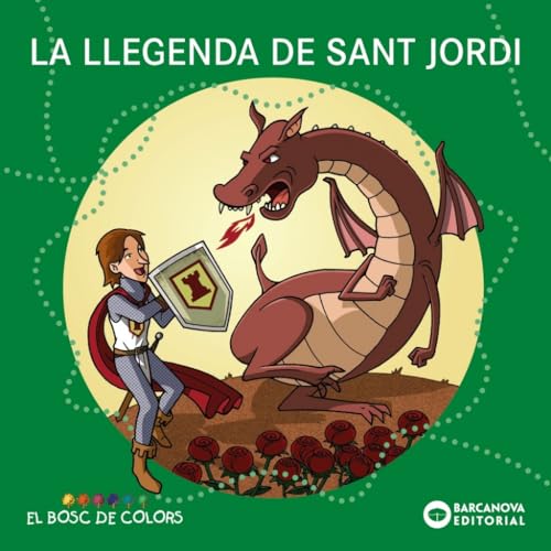 La llegenda de Sant Jordi (Llibres infantils i juvenils - El