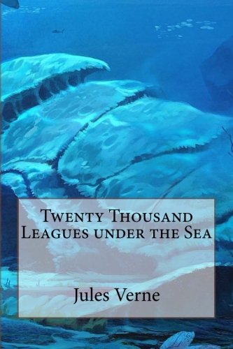 Twenty Thousand Leagues under the Sea