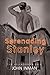 Serenading Stanley