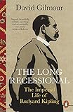  The Long Recessional: The Imperial Life of Rudyard Kipling