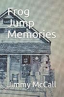 Frog Jump Memories 152114009X Book Cover