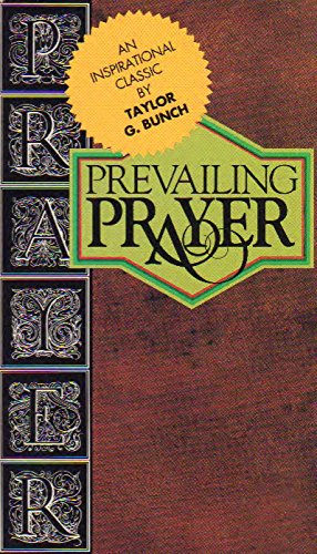 Prevailing Prayer 0828007756 Book Cover