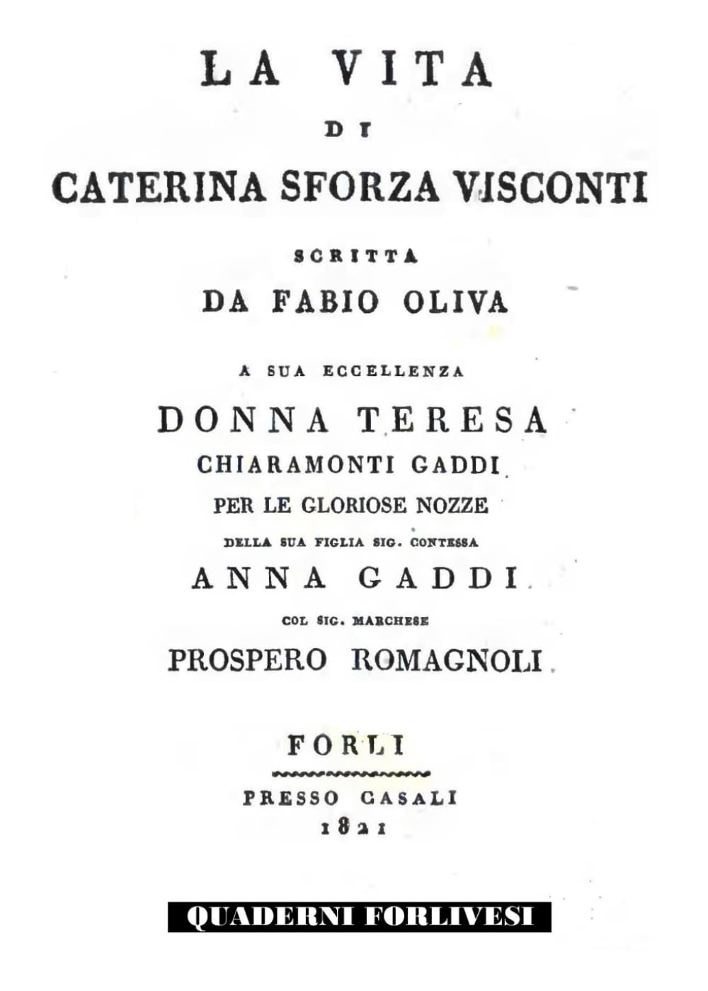 LA VITA DI CATERINA SFORZA VISCONTI