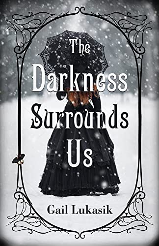 The Darkness Surrounds Us view 2