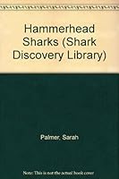 Hammerhead Sharks (Shark Discovery Library) 0865924619 Book Cover