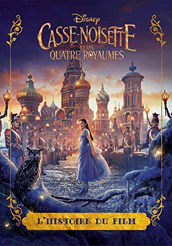 CASSE-NOISETTE ET LES QUATRES ROYAUMES - Disney Lecture - Disney: .