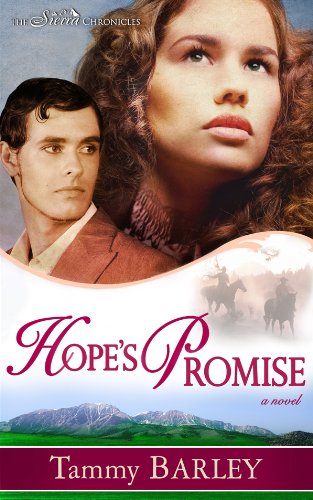 Hope's Promise (Sierra Chronicles Book 2)