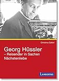  Georg Hüssler - Reisender in Sachen Nächstenliebe (caritas international - brennpunkte)