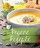 mixtipp: Vegane Rezepte: Kochen mit dem Thermomix®
