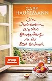 Die Italienerin, die das ganze Dorf in ihr Bett einlud: Roman - Gaby Hauptmann 