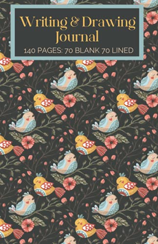 Writing & Drawing Journal: Dual Notebook with Alternate Blank and Lined Paper |