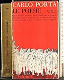 Titolo: Le Poesie volume I Le Poesie volume I