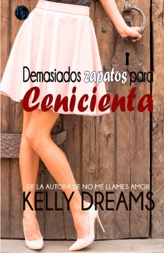 Demasiados Zapatos para Cenicienta