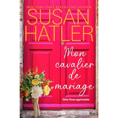 Mon cavalier de mariage Audiolibro Por Susan Hatler arte de portada