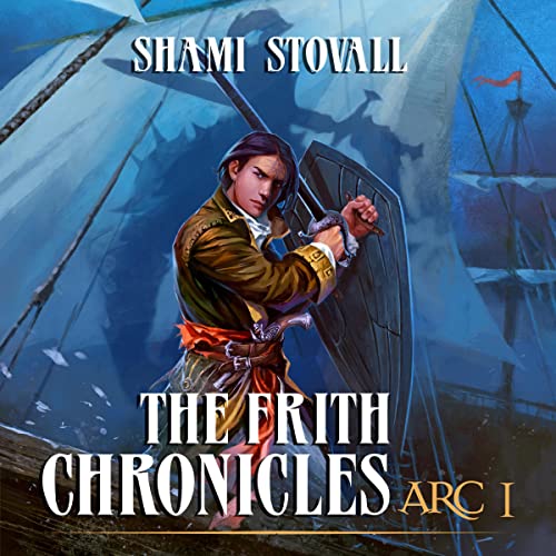 The Frith Chronicles: ARC I by Shami Stovall episode artwork