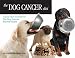 The Dog Cancer Diet