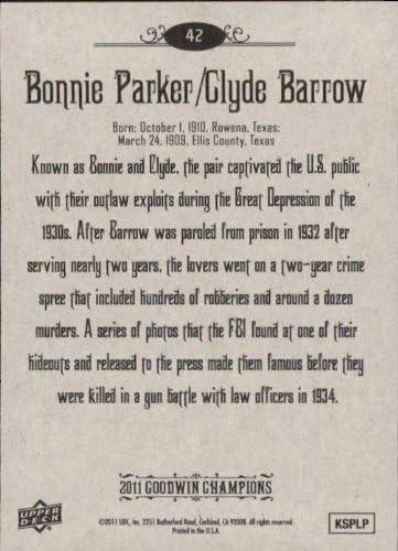 Miniatura 2 de 2011 Upper Deck Goodwin Champions #42 Bonnie Parker/Clyde Barrow