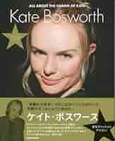Amazon.co.jp: ケイト・ボスワース―ALL ABOUT THE CHARM OF KA