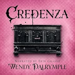 Credenza Audiolibro Por Wendy Dalrymple arte de portada