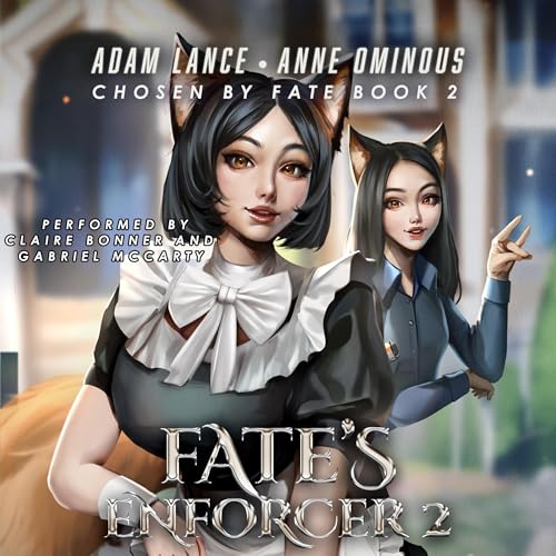 Chosen by Fate Audiolivro Por Adam Lance, Anne Ominous capa