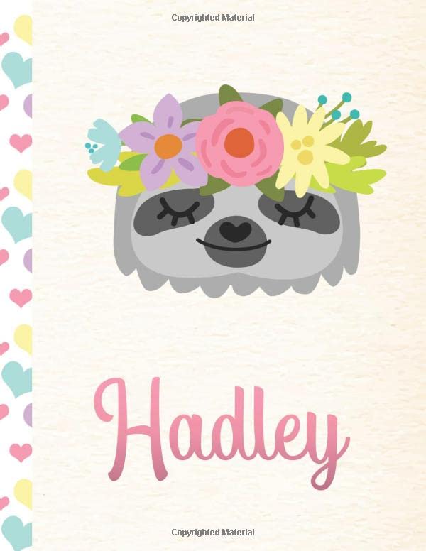 Hadley: Personalized Sloth Journal and Sketchbook. Journal and Notebook for Girls. 8.5"x11" with Lined and Blank Pages, Perfect for Sketching,