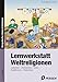 Produktbild Lernwerkstatt Weltreligionen: Judentum - Christentum - Islam - Buddhismus - Hinduismus (2. bis 4. Klasse)