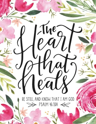 The Heart That Heals: Healing Our Brokenness Through the Promises of God 28 Image of The Heart That Heals: Healing Our Brokenness Through the Promises of God