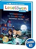 Leselöwen 2. Klasse - Willkommen im Grusel-Hotel: Die Nr. 1 für den Leseerfolg - Mit Leselernschrift ABeZeh - Erstlesebuch für Kinder ab 7 Jahren
