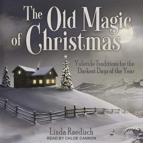 The Old Magic of Christmas by Linda Raedisch episode artwork