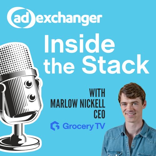 Unlocking the Power of In-Store Retail Media with Grocery TV's Marlow Nickell
