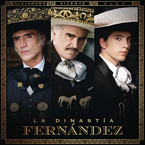 Vicente Fernández, Alejandro Fernández & Alex Fernández