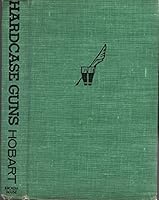 Hardcase Guns B000I35YF0 Book Cover