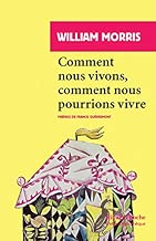 Download Comment nous vivons et comment nous pourrions vivre PDF