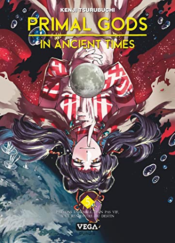 Primal Gods in Ancient Times — Tome 5