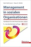 klaus müller trier team  Management in sozialen Organisationen: Handbuch für die Praxis Sozialer Arbeit