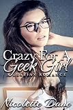 Free eBook - Crazy For A Geek Girl