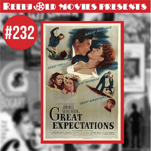 #232 "Great Expectations (1946)" Review