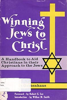 Unknown Binding WINNING JEWS FOR CHRIST Book