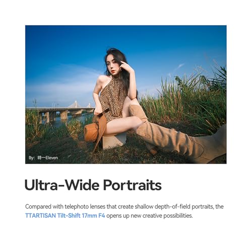 TTArtisan 17mm f/4 Tilt-Shift